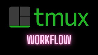 My tmux Workflow