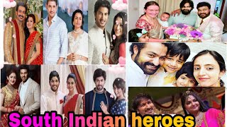 Top South Indian hero's and their beautiful wives |South indian actors wife |South indian superstars
