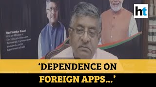‘Dependence on foreign apps must stop’: RS Prasad on Chinese apps ban