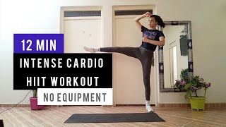 12 MIN HIIT CARDIO WORKOUT - Full Body Calorie Killer, No Equipment