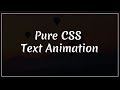 Awesome Text Animation using html and css | html css animation
