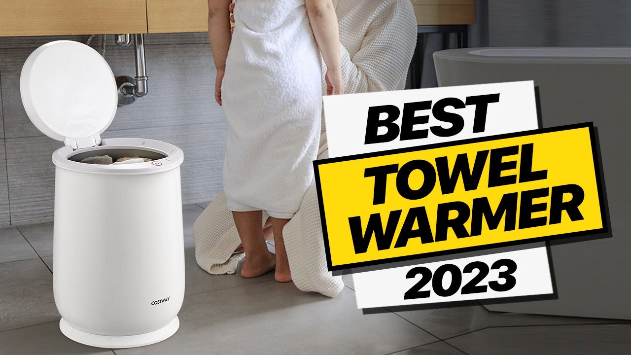 Towel Warmer: Top Picks 2023! - YouTube