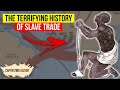 History of the Transatlantic Slave Trade