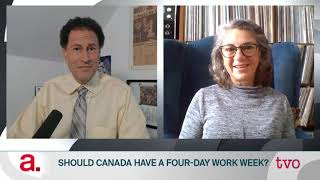 Should Canada Have a Four Day Work Week?