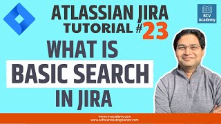 JIRA Tutorial #23 - Basic Search in JIRA | JIRA Search Filter