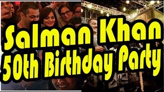 UNCUT: Salman Khan - 50th Birthday Celebration 2015 - Bollywood Grand Party - UNCUT