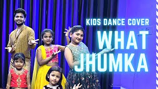 What Jhumka ? | Rocky Aur Rani Kii Prem Kahaani | Ranveer | Alia | Kids Dance | Sanju Dance Academy