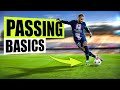 Passing Basics to Make You MUCH Better Player (Quickly)