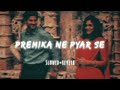 premika ne pyar se slowed u0026 reverb prabhu deva a. r. rahman slowed u0026 reverb station