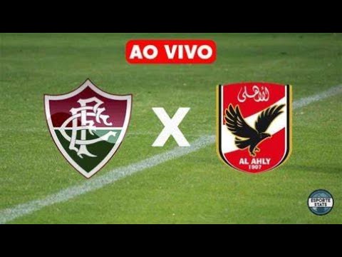 AO VIVO E COM IMAGENS: FLUMINENSE X AL AHLY | SEMIFINAL | MUNDIAL DE ...