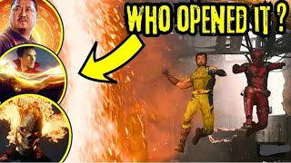 Who Opened the Portal For Deadpool andWolverine ? And Why ? 🤔🤔