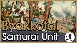 Byakkotai - Samurai Unit [Samurai History]