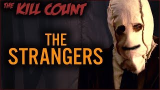 The Strangers (2008) KILL COUNT