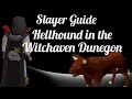 [OSRS Mobile] Slayer Task - Hellhounds in the witchaven dungeon