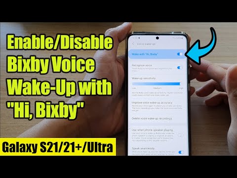 Galaxy S21/Ultra/Plus: How to enable/disable Bixby voice wake-up with “Hi, Bixby”