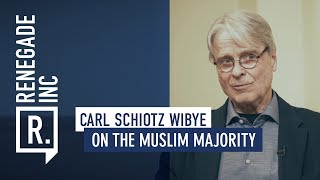 CARL SCHIOTZ WIBYE on the Muslim Majority