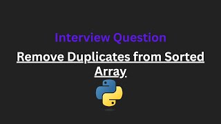 Remove Duplicates from Sorted Array - Leetcode 26 - Python