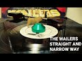 STRAIGHT AND NARROW WAY/BOB MARLEY&THE WAILERS