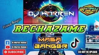 Rechazame - Masa Banger (DjWarren Remix)