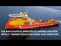 Ulstein X-Bow Ships Revolutionary Ship Design