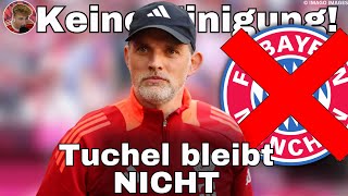 TUCHEL BLEIBT NICHT! Thomas Tuchel verlässt den FC Bayern! Keine Einigung wurde erzielt.