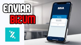 COMO ENVIAR DINERO CON BIZUM EN BBVA