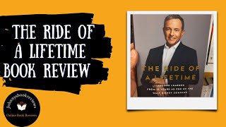 The Ride Of A Lifetime By Bob Iger Book Review #rideofalifetime #johnnysbookreviews #bookreviews