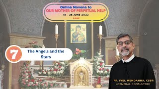 DAY SEVEN – MPH Novena 2023:  Fr. Ivel Mendanha, CSsR, reflects on  “The Angels and the Stars”