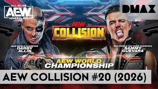 AEW COLLISION | Episode 20 (2026) (Full Episode) | DMAX