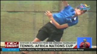 Kenyans eliminated from the ongoing Africa Nations Tennis Cup