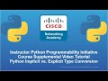 An Introduction to Python Implicit & Explicit Type Conversion (typecasting) By Example