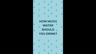 How much water should you drink?| Dr Samatha Tulla