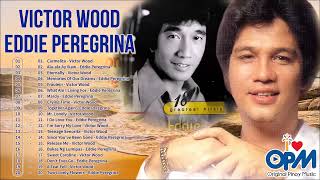 Carmelita | Ala-ala Ay Ikaw | Victor Wood Eddie Peregrina Playlist 2022 || OPM Pampatulog Nonstop