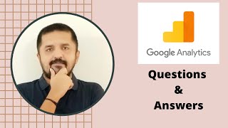 Google Analytics 4 Questions & Answers