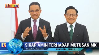 [ BREAKING NEWS ] Sikap AMIN Terhadap Putusan MK // Sengketa Pilpres 2024