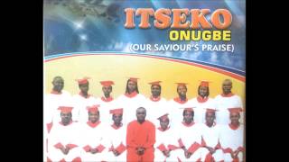 ITSEKO ONUGBE   ERIN UYIRI GB 'ORITSE  African Church Itsekiri gospel