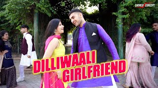 Dilli Wali Girlfriend Dance Cover | Yeh Jawaani Hai Deewani | Choreo N Concept