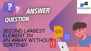 Discover the 2nd Largest Element in an Array Without Sorting | Efficient Algorithm Explained
