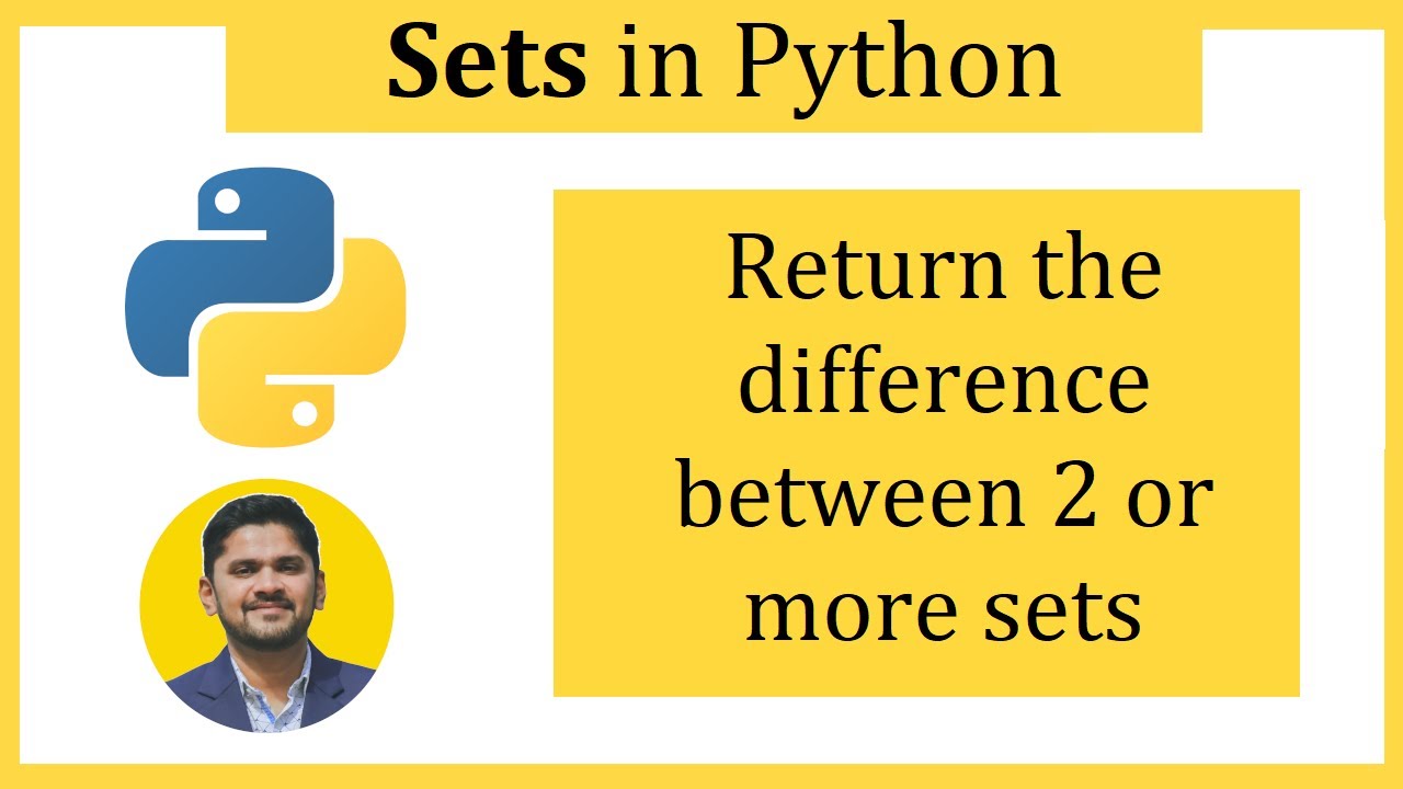 Return The Difference Between 2 Or More Sets In Python | Difference ...