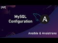 MySQL Configuration with Ansible