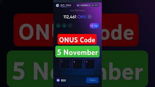 Onus Daily Code 5 November | Daily Code Onus Tap Tap | Onus Daily Code #tap2earn #airdrop #onus