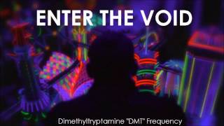 Enter The Void: Dimethyltryptamine (DMT) Release
