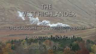 44871 \u0026 45407 - The West Highlander - 27.10.12