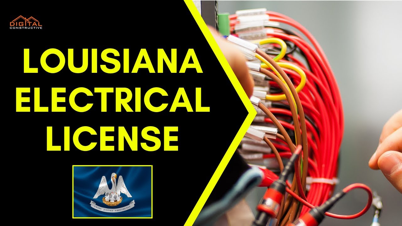 Complete Louisiana Electrical License Guide: Contractor Requirements ...