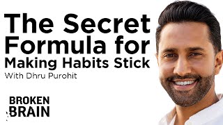 The Secret Formula for Making Habits Stick