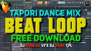 Beat Loop-01 Tapori Dance Mix - Free Download -Hindi Best Beat Dhamaal Mix DJ PANKAJ VFX DJ YASH YPL