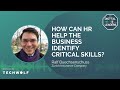 HOW CAN HR HELP THE BUSINESS IDENTIFY CRITICAL SKILLS? Interview with Ralf Buechsenschuss