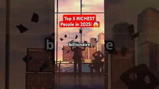 The $500 Billion Dollar Club: Richest People in 2025