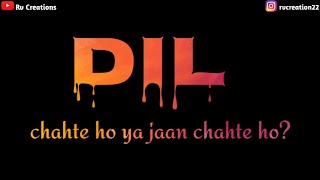 Dil Chahte Ho status 😍 Jubin Nautiyal, Mandy Takhar | New whatsapp status video song hindi