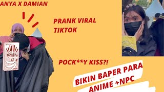 ANYA SAMA DAMIAN BIKIN BAPER DIEVENT ANIME POCK*Y KISS   PRANK